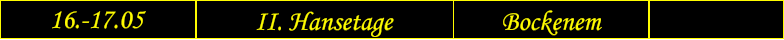16.-17.05 II. Hansetage Bockenem