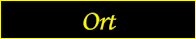 Ort